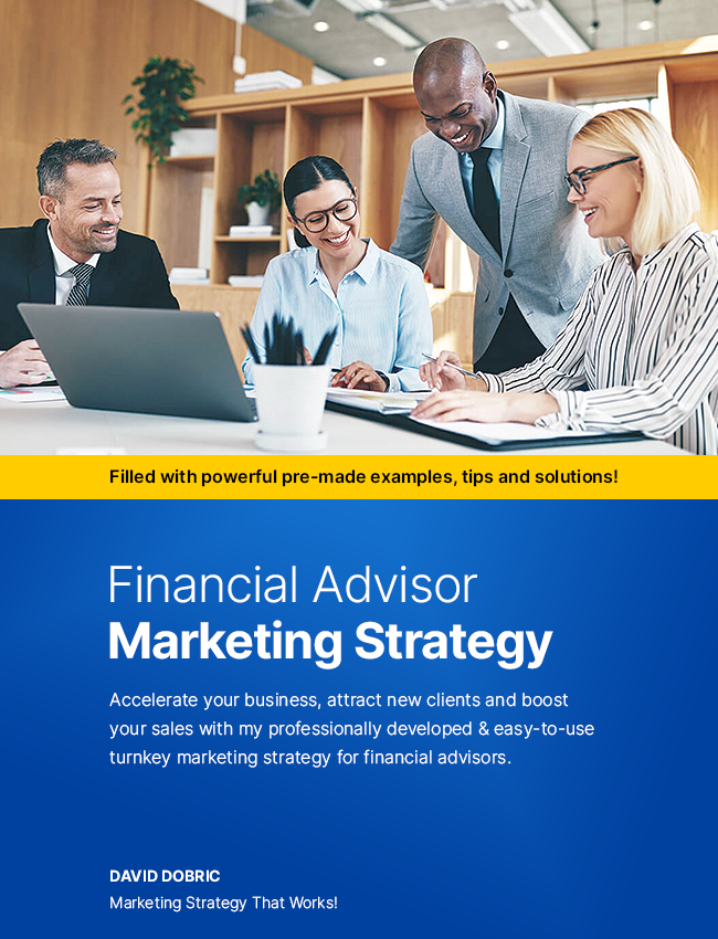 Financial Advisor Marketing Strategy Plan By David Dobric