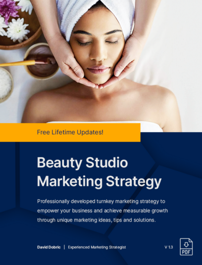 Beauty Studio Marketing Strategy, Plan, Ideas, Tips & Solutions