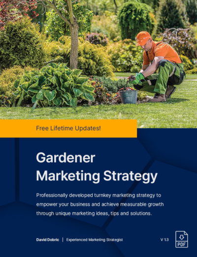 Gardener Marketing Strategy, Plan, Ideas, Tips & Solutions