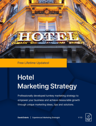 Hotel Marketing Strategy, Plan, Ideas, Tips & Solutions